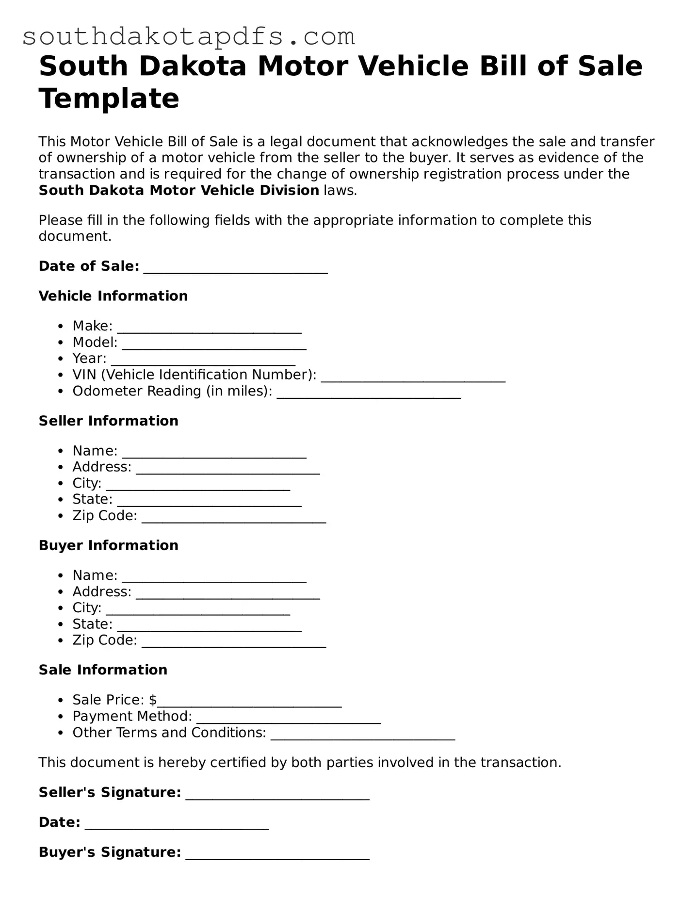 Legal Motor Vehicle Bill of Sale Form for the State of South Dakota